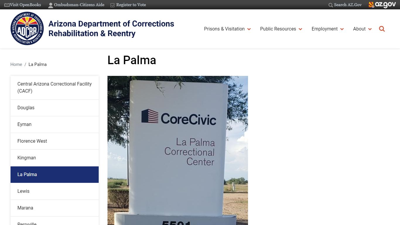 La Palma | Arizona Department of Corrections, Rehabilitation & Reentry